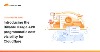 The Billable Usage API: programmatic cost visibility for Cloudflare