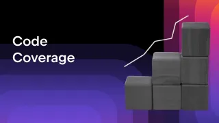 Code Coverage: How to Measure It, Understand the Metrics, and Improve Your Tests