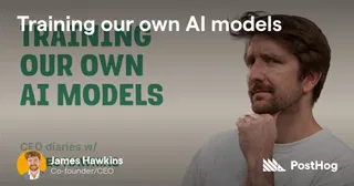 PostHog will train AI models with your data (opt-in by default)