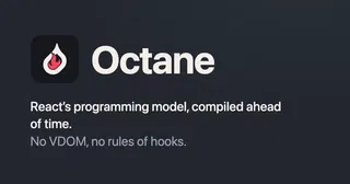 Octane – React's programming model, compiled