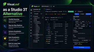 Studio 3T Alternative: A More Visual Way to Work with MongoDB