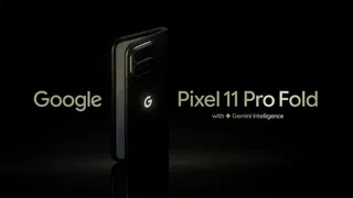 Google drops Pixel 11 Pro Fold teaser to hype you up for official launch